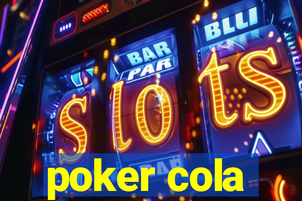 poker cola